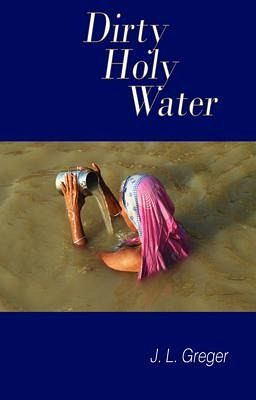 Dirty Holy Water (eBook, ePUB)