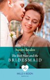 The Best Man And The Bridesmaid (eBook, ePUB)