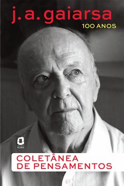 J. A. Gaiarsa, 100 anos (eBook, ePUB) - Gaiarsa, J. A.