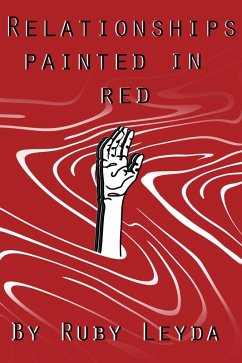 Cover Relationships Painted In Red (eBook, ePUB)