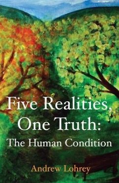 Five Realities, One Truth (eBook, ePUB) - Lohrey, Andrew