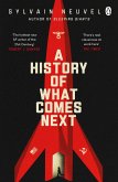 A History of What Comes Next (eBook, ePUB)