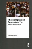 Photography and September 11th (eBook, ePUB)