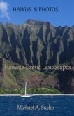 Haikus and Photos: Hawaii's Exotic Landscapes (eBook, ePUB)