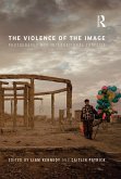 The Violence of the Image (eBook, PDF)