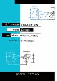 Materials Selection for Design and Manufacturing (eBook, ePUB)