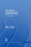 The Modern Anthropology of South-East Asia (eBook, ePUB)