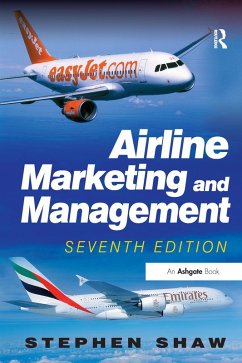 Airline Marketing and Management (eBook, PDF) - Shaw, Stephen