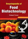 Encyclopaedia Of Food Biotechnology (eBook, ePUB)