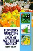 Economics, Marketing and Sales of Agriculture Products (eBook, ePUB) Economics, Marketing and Sales of Agriculture Products (eBook, ePUB)