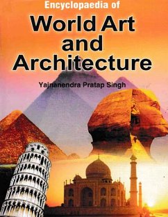 Encyclopaedia Of World Art And Architecture (eBook, ePUB) - Singh, Yajnanendra Pratap