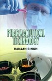 Pharmaceutical Technology (eBook, ePUB) Pharmaceutical Technology (eBook, ePUB)