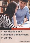 Classification And Collection Management In Library (eBook, ePUB) Classification And Collection Management In Library (eBook, ePUB)