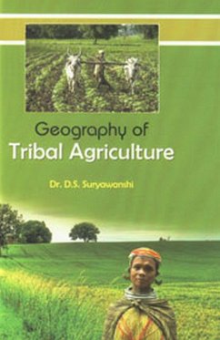 Geography of Tribal Agriculture (eBook, ePUB) - Suryawanshi, D. S.