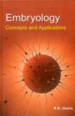 Embryology Concepts And Applications (eBook, ePUB) Embryology Concepts And Applications (eBook, ePUB)