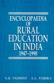 Encyclopaedia Of Rural Education In India Community Development And Education (1947-1990) (eBook, ePUB) Encyclopaedia Of Rural Education In India Community Development And Education (1947-1990) (eBook, ePUB)