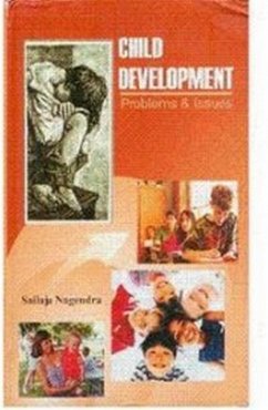 Child Development Problems and Issues (eBook, ePUB) - Nagendra, Shilaja