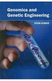 Genomics and Genetic Engineering (eBook, ePUB) Genomics and Genetic Engineering (eBook, ePUB)