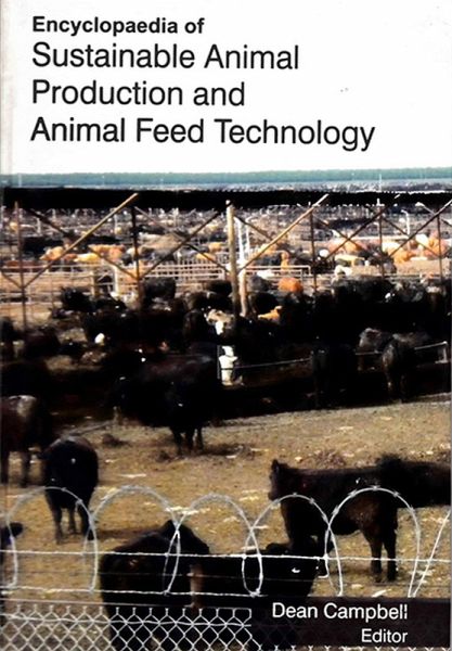Encyclopaedia of Sustainable Animal Production and Animal Feed Technology (Animal Feeding and Production) (eBook, ePUB)