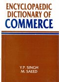 Encyclopaedic Dictionary Of Commerce (eBook, ePUB) Encyclopaedic Dictionary Of Commerce (eBook, ePUB)