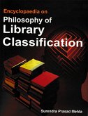 Encyclopaedia on Philosophy of Library Classification (eBook, ePUB) Encyclopaedia on Philosophy of Library Classification (eBook, ePUB)