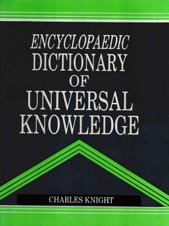 Cover Encyclopaedic Dictionary of Universal Knowledge (eBook, ePUB)