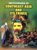 Encyclopaedia of Southeast Asia and its Tribes (eBook, ePUB)