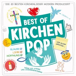 Best Of Kirchenpop - Die 20 Besten Kirchenlieder M - Remy & Tim