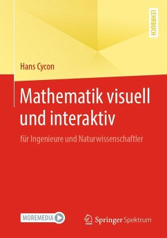Mathematik visuell und interaktiv - Cycon, Hans