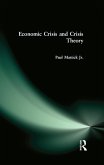 Economic Crisis and Crisis Theory (eBook, PDF)