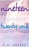 Nineteen & Twenty One Duet: Box Set (Love By Numbers, #0) (eBook, ePUB)