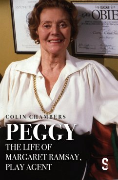 Peggy: The Life of Margaret Ramsay, Play Agent (eBook, ePUB) - Chambers, Colin