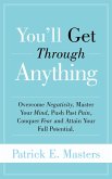 You'll Get Through Anything (The Get Through Series, #1) (eBook, ePUB)