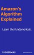 Amazon's Algorithm Explained (eBook,... - Bild 1