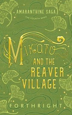 Cover Mikoto and the Reaver Village (eBook, ePUB)