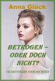 Betrogen - oder doch nicht? (eBook, ePUB)