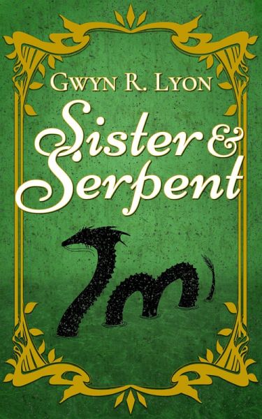 Sister & Serpent (eBook, ePUB)