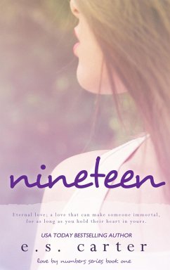 Nineteen (Love By Numbers, #1) (eBook, ePUB) - Carter, E. S.