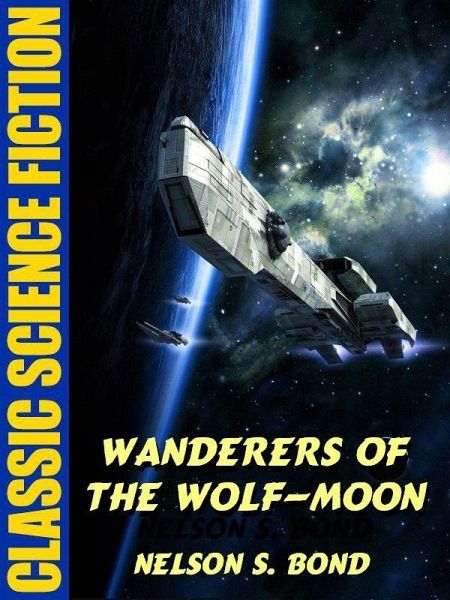 Wanderers of the Wolf-Moon (eBook, ePUB)