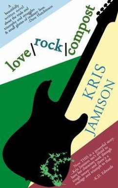 love / rock / compost (eBook, ePUB) - Jamison, Kris