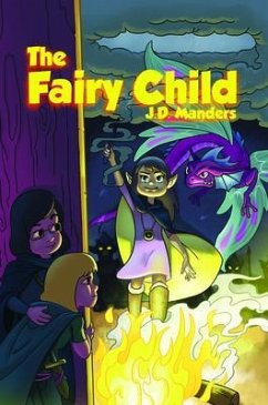 The Fairy Child (eBook, ePUB) - Manders, J. D.