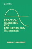 Practical Statistics for Engineers and Scientists (eBook, ePUB)