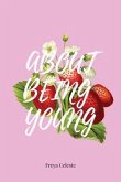 About Being Young (eBook, ePUB)