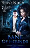 Bane of Hounds (College Fae, #3) (eBook, ePUB)