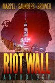 Riot Wall Anthology (Speculative Fiction Parable Anthology) (eBook, ePUB)