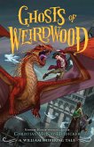 Ghosts of Weirdwood (eBook, ePUB)