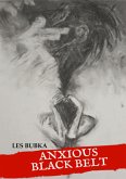 Anxious Black Belt (eBook, ePUB)