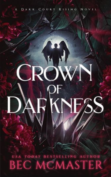 Crown of Darkness (Dark Court Rising, #2) (eBook, ePUB)