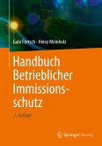 Handbuch Betrieblicher Immissionsschutz (eBook, PDF)