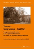 Trauma - Generationen - Erzählen (eBook, PDF)